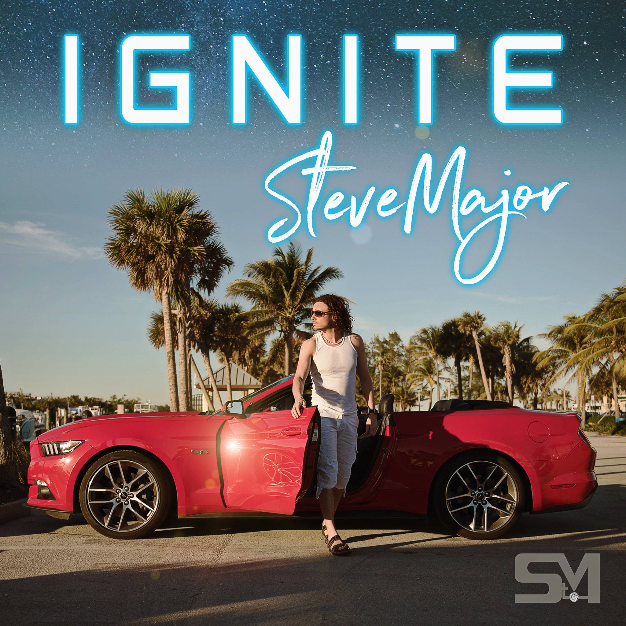 Steve Major - Ignite (Digital Single)